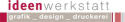 ideenwerkstatt - Werbeagentur ideenwerkstatt - Werbeagentur